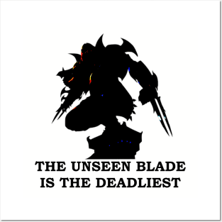 The Unseen Blade Is The Deadliest Posters and Art